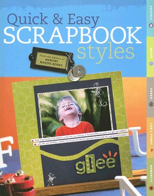 Quick & Easy Scrapbook Styles - Memory Makers Books (Creator)