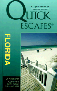 Quick Escapes Florida - Seldon, W Lynn, Jr.