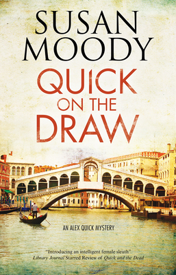 Quick on the Draw - Moody, Susan