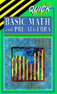 Quick Review Basic Math and Pre-algebra