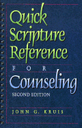Quick Scripture Reference for Counseling - Kruis, John G
