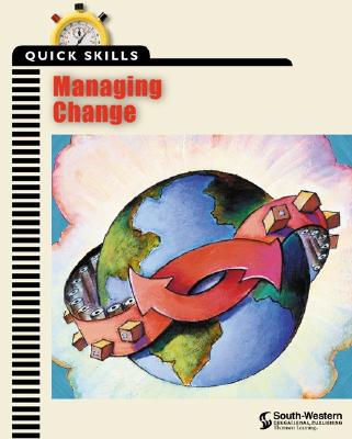 Quick Skills: Managing Change - Career Solutions Training Group