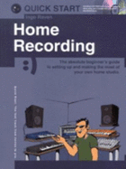 Quick Start Home Recording