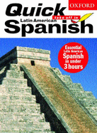 Quick Take Off in Latin American Spanish