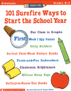 Quick Tips: 101 Surefire Ways to Start the School Year