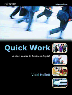 Quick Work: A Short Course in Business English