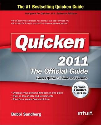 Quicken 2011: The Official Guide - Sandberg, Bobbi