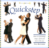 Quickstep: How to Quickstep: Steps, Spirit and Style with Ease