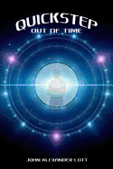 Quickstep: Out of Time