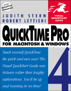 Quicktime Pro 4.0 for Macintosh and Windows: Visual QuickStart Guide - Stern, Judith, and Lettieri, Robert A