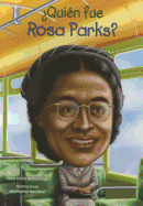 Quien Fue Rosa Parks?