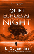 Quiet Echoes at Night