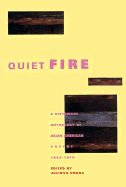 Quiet Fire - Chang, Juliana