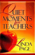 Quiet Moments for Teachers