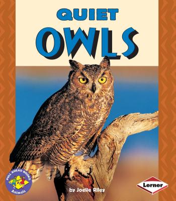 Quiet Owls - Riley, Joelle