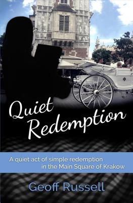 Quiet Redemption - Russell, Geoff