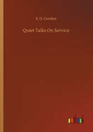 Quiet Talks On Service