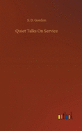 Quiet Talks On Service