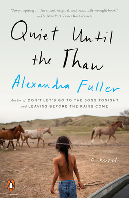 Quiet Until the Thaw - Fuller, Alexandra
