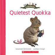 Quietest Quokka (Little Mates #17)