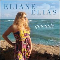 Quietude - Eliane Elias