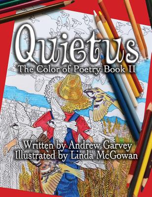 Quietus: The Color of Poetry II - Garvey, Andrew Ray