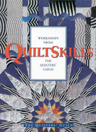 Quilt Skills: Quilters' Guild of Australia