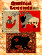 Quilted Legends of the West