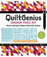 Quiltgenius Design Tool Kit: Stencils, Graph Paper & Booklet to Unleash Your Creativity; Easily Draft Quilts & Blocks; (1) 8" X 10" Stencil, (4) 4" X 8" Stencils; 16-Page Booklet; 60 Sheets of Graph Paper, 3 Grid Styles