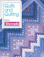 Quilts and Quilting