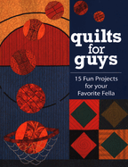 Quilts for Guys