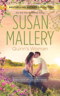 Quinn's Woman & Home for the Holidays: A 2-In-1 Collection - Mallery, Susan, and Mayberry, Sarah