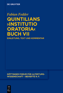 Quintilians >Institutio Oratoria: Einleitung, Text Und Kommentar