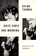 Quite Early One Morning: Stories