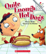 Quite Enough Hot Dogs - Mara, Wil