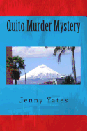 Quito Murder Mystery