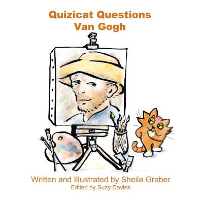 Quizicat Questions Van Gogh - Davies, Suzy (Editor), and Graber, Sheila
