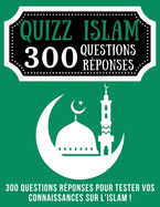 Quizz Islam 300 Questions R?ponses