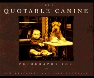 Quotable Canines - Dratfield, Jim, and Coughlin, Paul