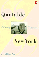 Quotable New York: A Literary Companion