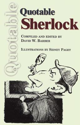 Quotable Sherlock - Barber, David (Editor)