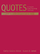 Quotes to Inspire Great Reading Teachers: A Reflective Tool for Advancing Students  Literacy