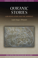 Qur' nic Stories: God, Revelation and the Audience