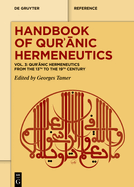 Quranic Hermeneutics from the 13th to the 19th Century