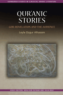 Qur'anic Stories: God, Revelation and the Audience