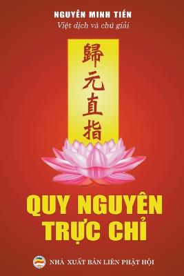 Quy Nguy?n Tr&#7921;c Ch&#7881; - Ti&#7871;n, Nguy&#7877;n Minh