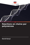 Ractions en chane par polymrase