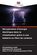 Rcupration d'nergie lectrique dans la climatisation grce  une batterie en fibre de carbone