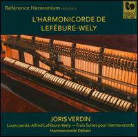 Rfrence Harmonium, Vol. 2: L'Harmonicorde de Lefbure-Wely - Joris Verdin (harmonicorde)