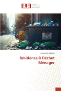Rsidence 0 Dchet Mnager